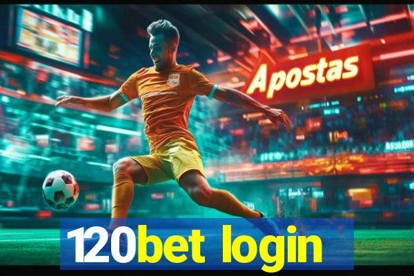 120bet login